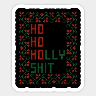 Ho Ho Holly Shit Cross Stitch Sticker